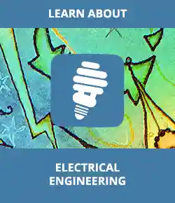 Learn About Electrical Engineering