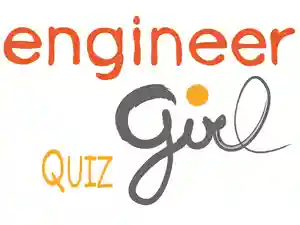EngineerGirl Quiz - How much do you know about engineering careers?